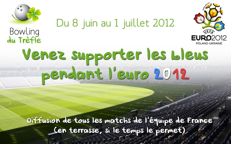 retransmission des matchs de foot de l'euro 2012 au bowling du trefle à dorlisheim